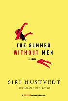 The summer without men : a novel