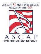 ASCAP's 50 most performed songs of the '90s