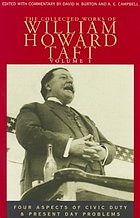 The collected works of William Howard Taft