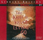The knife of never letting go