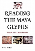 Reading the Maya glyphs