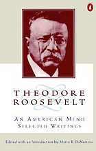 Theodore Roosevelt; an autobiography
