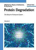 Protein degradation. Volume 2, The ubiquitin-proteasome system
