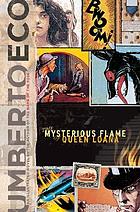 The mysterious flame of Queen Loana