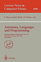 Automata, languages and programming : 23rd international colloquium, ICALP '96, Paderborn, Germany, July 8-12, 1996 : proceedings