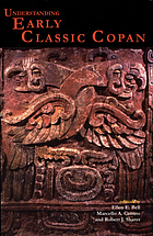 Understanding early classic Copan
