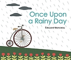 Once upon a rainy day