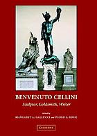 Benvenuto Cellini, sculptor goldsmith writer
