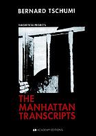 The Manhattan transcripts