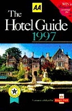 The AA hotel guide 1997