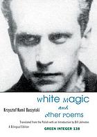 White magic and other poems