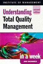 Understanding total quality management in a week