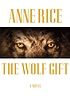 The wolf gift : a novel 
