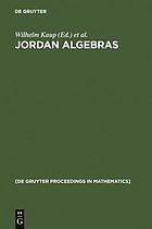 Jordan algebras : proceedings of the conference held in Oberwolfach, Germany, August 9-15, 1992