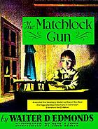The matchlock gun