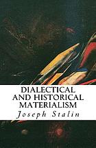 Dialectical and historical materialism