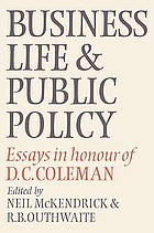 Business life and public policy : essays in honour of D.C. Coleman