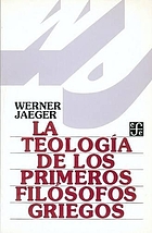 The theology of the early Greek philosophers
