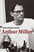 Arthur Miller : 1915-1962