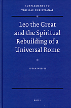 Leo the Great and the spiritual rebuilding of a universal Rome