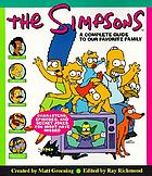 The Simpsons : a complete guide to our favorite family