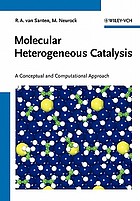 Molecular heterogeneous catalysis : a conceptual and computational approach