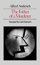 The father of a murderer