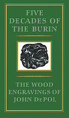 Five decades of the burin : the wood engravings of John DePol