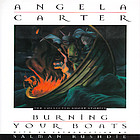 Burning your boats : the collected short stories