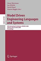 Model driven engineering languages and systems 9th international conference, MoDELS 2006, Genova, Italy, October 1-6, 2006 : proceedings