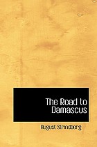 The road to Damascus, a trilogy