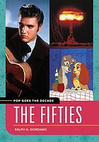 The Fifties : the Fifties