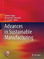 Advances in sustainable manufacturing