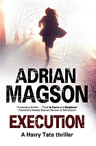 Execution : a Harry Tate thriller