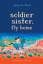 Soldier sister, fly home