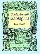 Madrigals, books IV and V