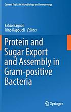 Protein and sugar export and assembly in gram-positive bacteria