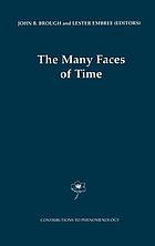 The many faces of time