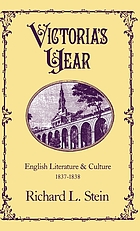 Victoria's year : English literature and culture, 1837-1838