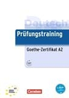 Prüfungstraining Goethe-Zertifikat A2
