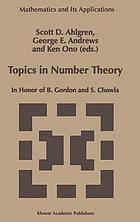 Topics in number theory : in honor of B. Gordon and S. Chowla