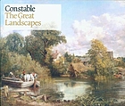 Constable : the great landscapes