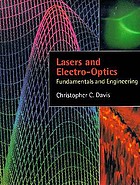 Lasers and electro-optics : fundamemtals and engineering