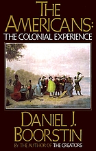 The Americans, the colonial experience