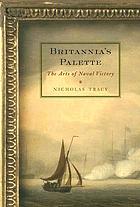 Britannia's palette : the arts of naval victory