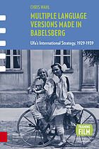 Multiple language versions made in Babelsberg : Ufa's international strategy, 1929-1939