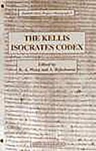 The Kellis Isocrates codex : (P. Kell. III Gr. 95)