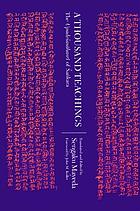 A thousand teachings the Upadeśasāhasrī of Śankara