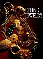Ethnic jewelry : Africa, Asia, and the Pacific