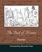 The Iliad of Homer